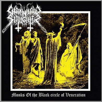 Chainsaw Slaughter : Monks of the Black Circle of Veneration